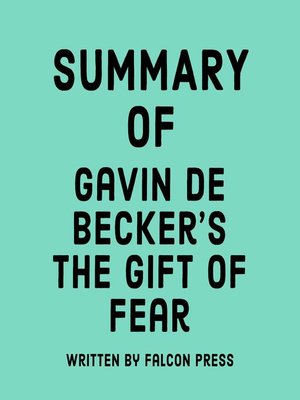 cover image of Summary of Gavin de Becker's the Gift of Fear